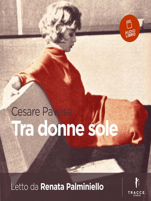 Title details for Tra donne sole by Cesare Pavese - Available